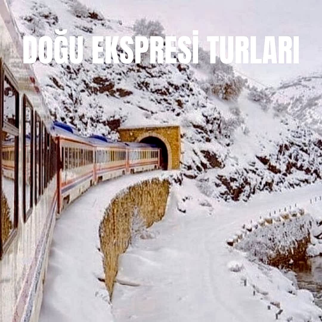 Doğu Ekspresi Turları