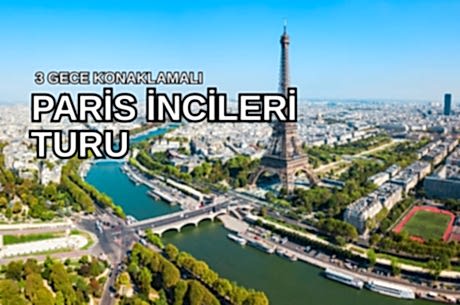 İzmir'den Direkt Hareket Görkemli Paris ve İncileri 3 Gece  - SunExpress ile 12 Şubat Hareket (Sevgililer Günü Özel) AT134