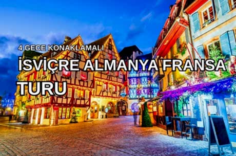 Antalya'dan Direkt Hareket Görkemli Rüya Üçgeni İsviçre – Fransa – Almanya 4 Gece - SunExpress ile 18 Mart Hareket (Ramazan Bayramı Özel) AT107