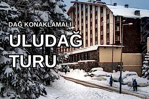 Grand Yazıcı Otel / Uludağ Kayak Turu / 1 Gece 2 Gün / İstanbul Kalkışlı